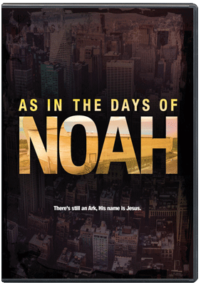 As in the Days of Noah movie