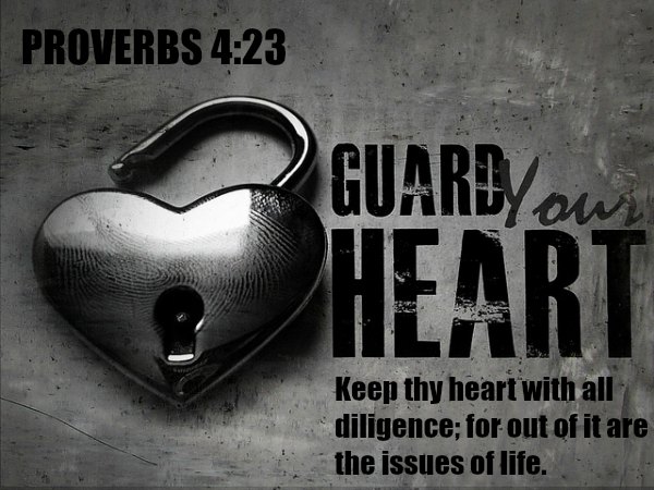 guard your heart