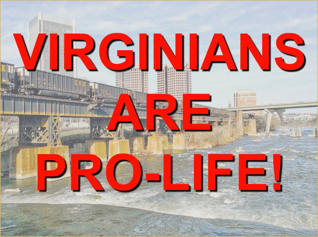 Virginians are Pro Life