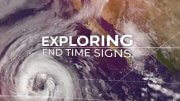 Exploring End Time Signs