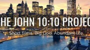 John 10.10 Project