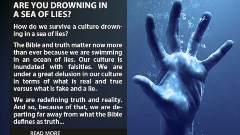 How do we survive a culture drowning in a sea of lies