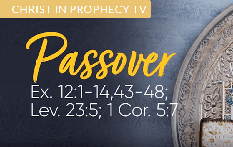 The Jewish Feast of Passover (Updated)