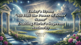 Hymn All Power of Jesus Name