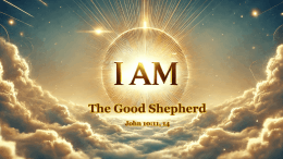 Jeus I am the Good Shepherd