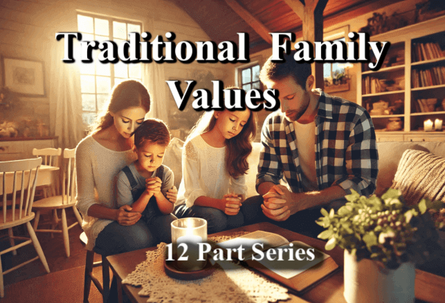 Traditional Family Values