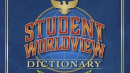 Student Worldview Dictionary