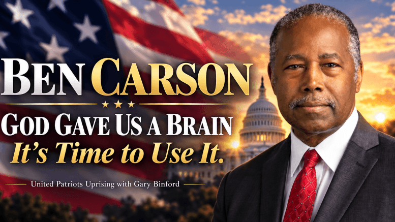 Ben Carson with the U.S. Capitol and American flag, featured for a United Patriots Uprising interview on faith, liberty, family, and discernment.